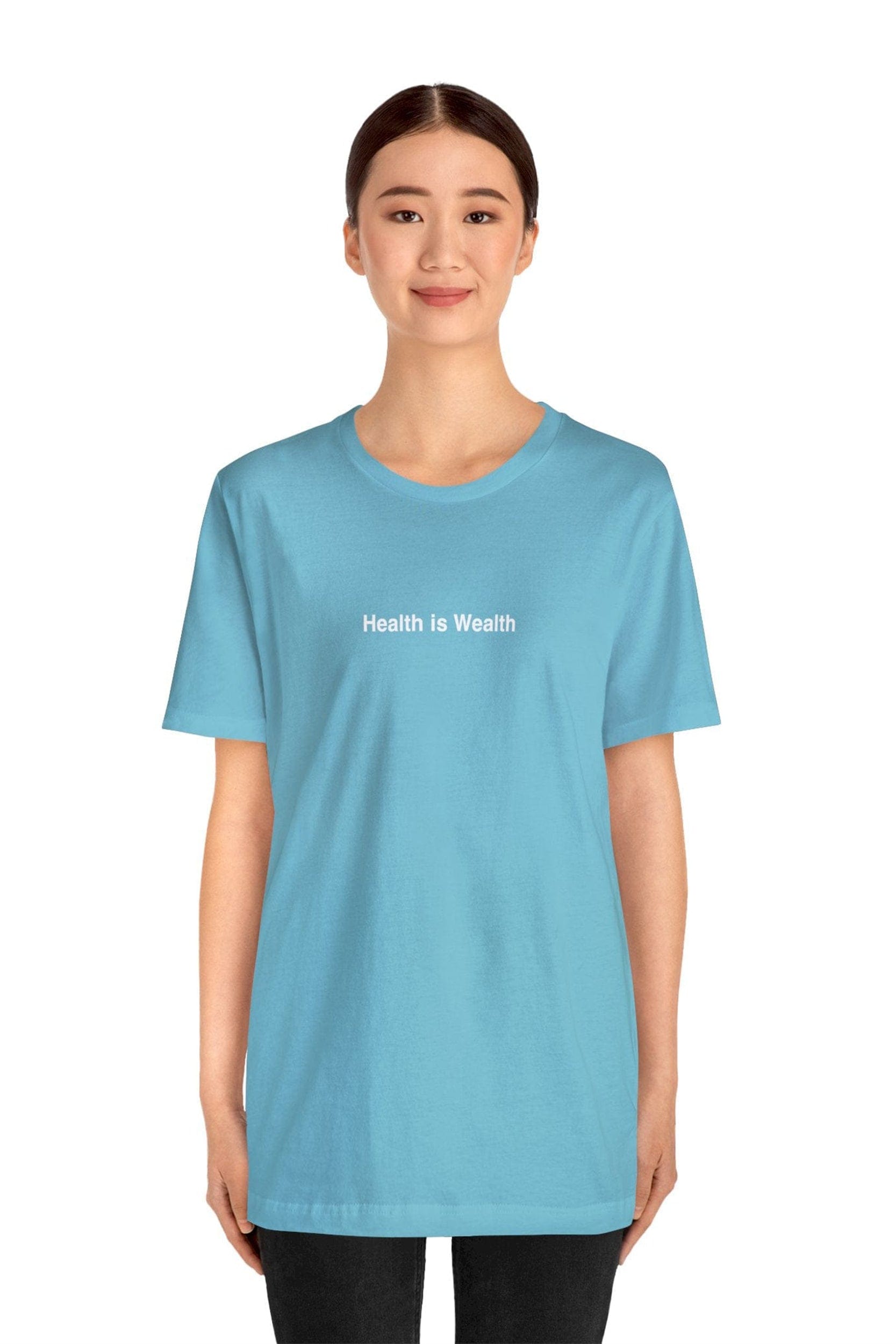 "Health is Wealth" T-Shirt