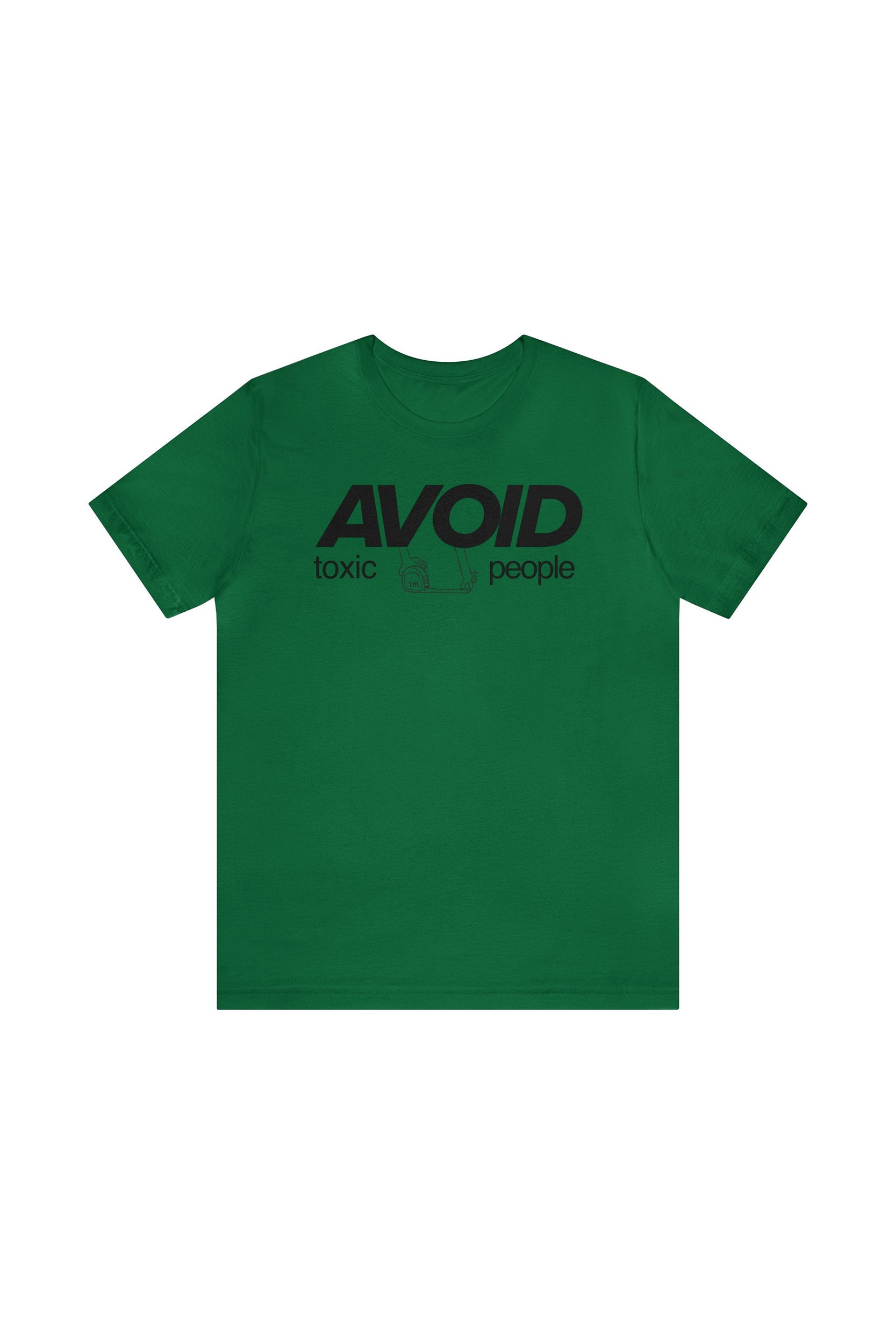 "AVOID toxic people" T-Shirt