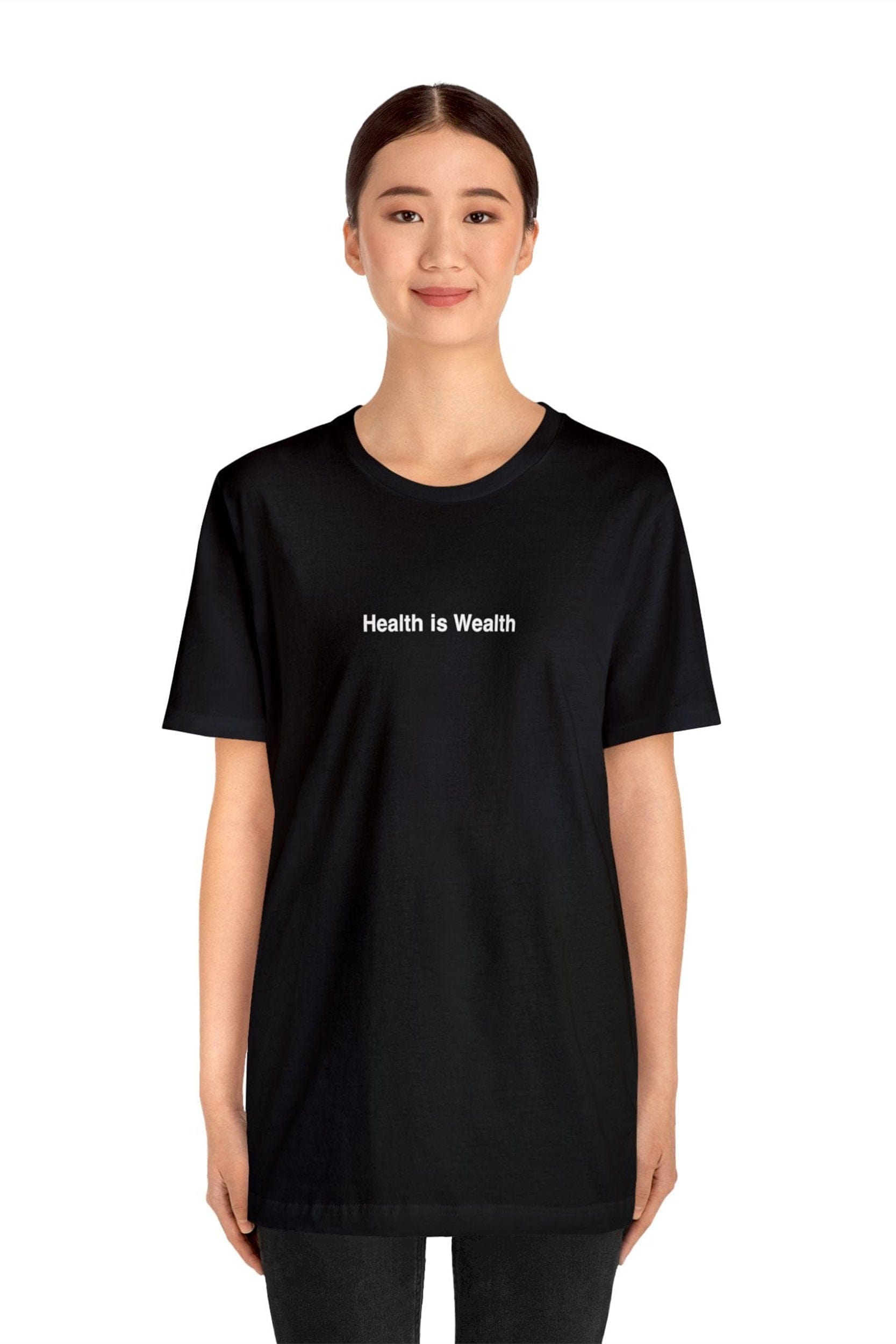 "Health is Wealth" T-Shirt
